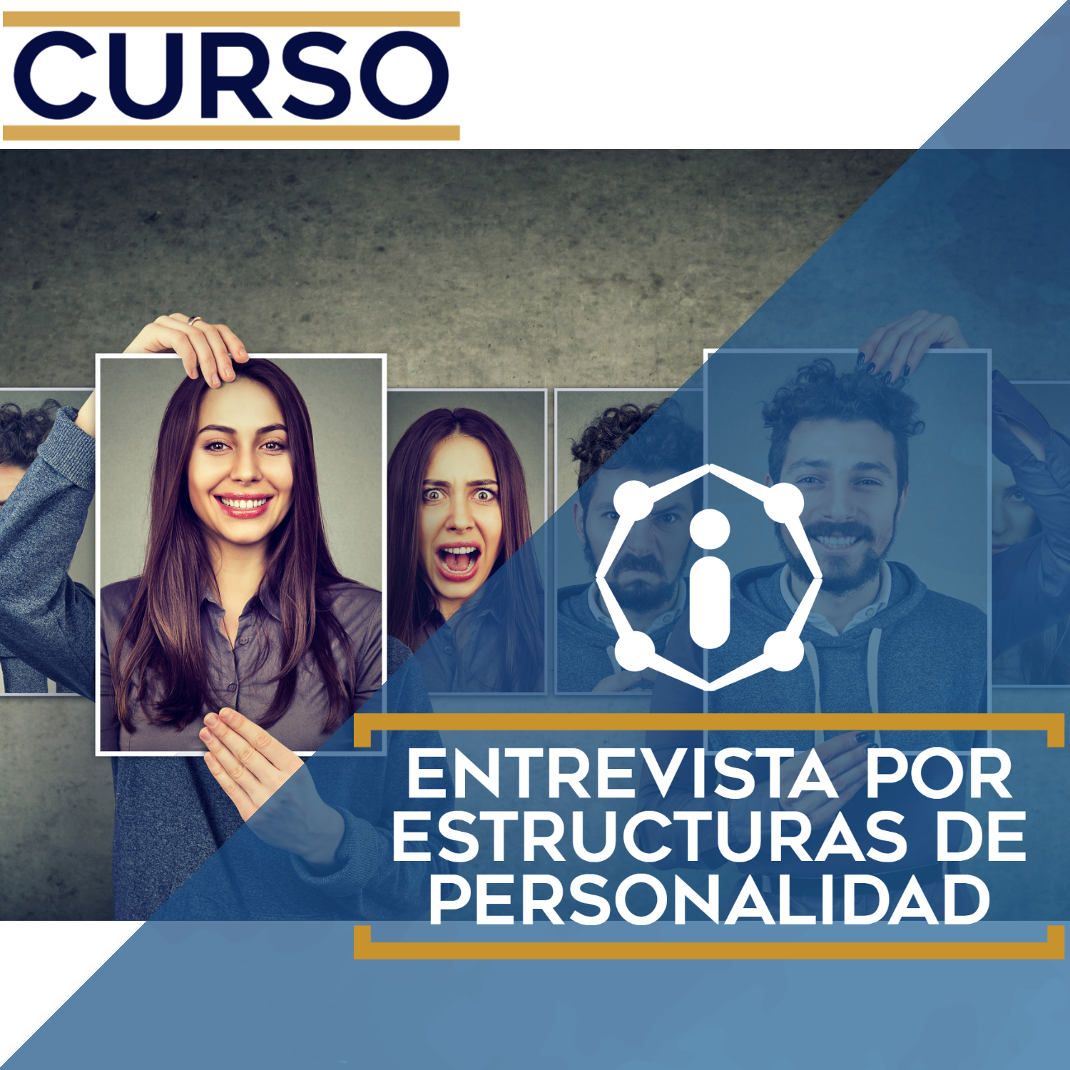 Curso sobre tipos de entrevistas por estructuras de personalidad.